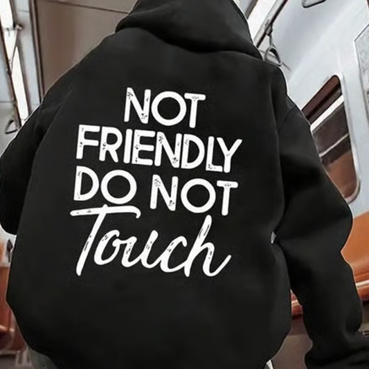 🏆NIEUWJAARSUITVERKOOP 50% KORTING🖤 Hoodies met de opdruk "Not Friendly Do Not Touch"